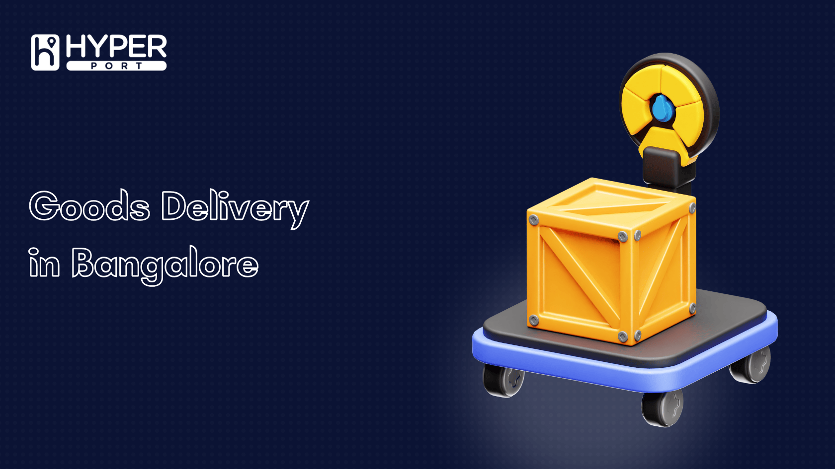 Goods Delivery in bangalore